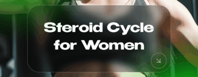 Steroid Cycle for Women